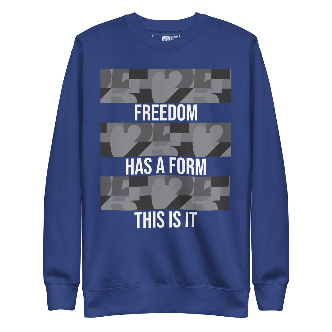 USA CREATES Freedom Form Sweatshirt, royal blue front view with Freedom Has a Form typography
