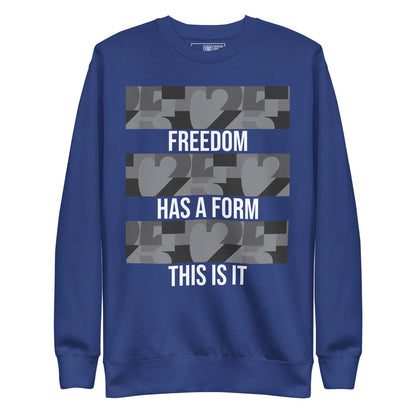USA CREATES Freedom Form Sweatshirt, royal blue front view with Freedom Has a Form typography
