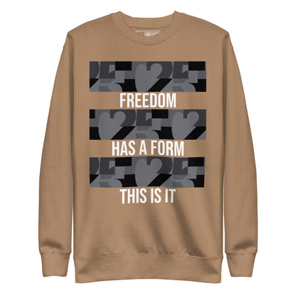 USA CREATES Freedom Form Sweatshirt, sand front view with Freedom Has a Form typography